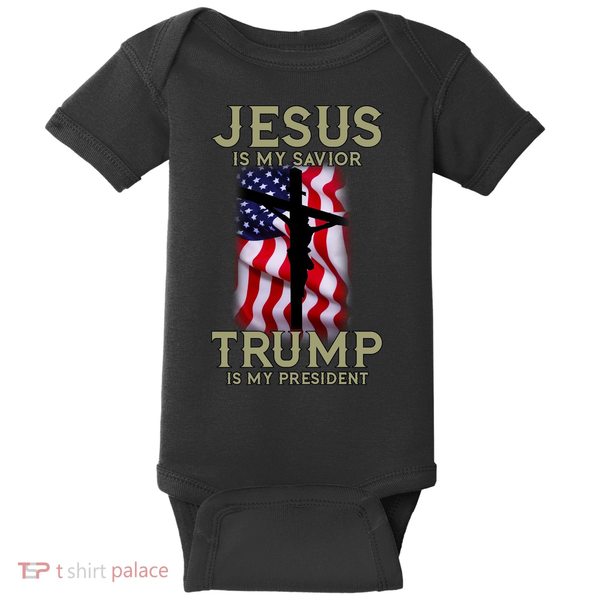 Jesus Is My Savior Trump Is My President American Cross Baby Bodysuit