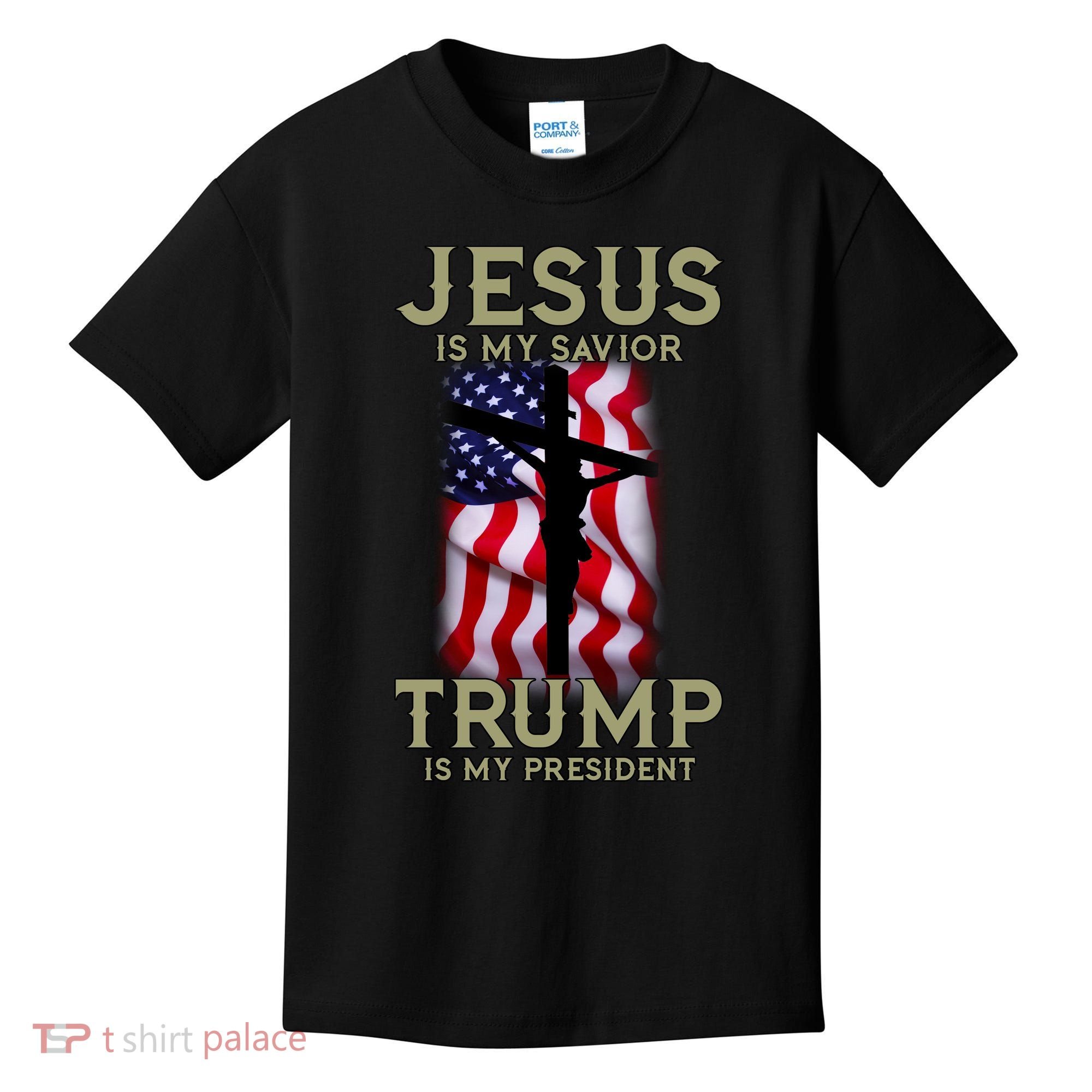 Jesus Is My Savior Trump Is My President American Cross Kids T-Shirt