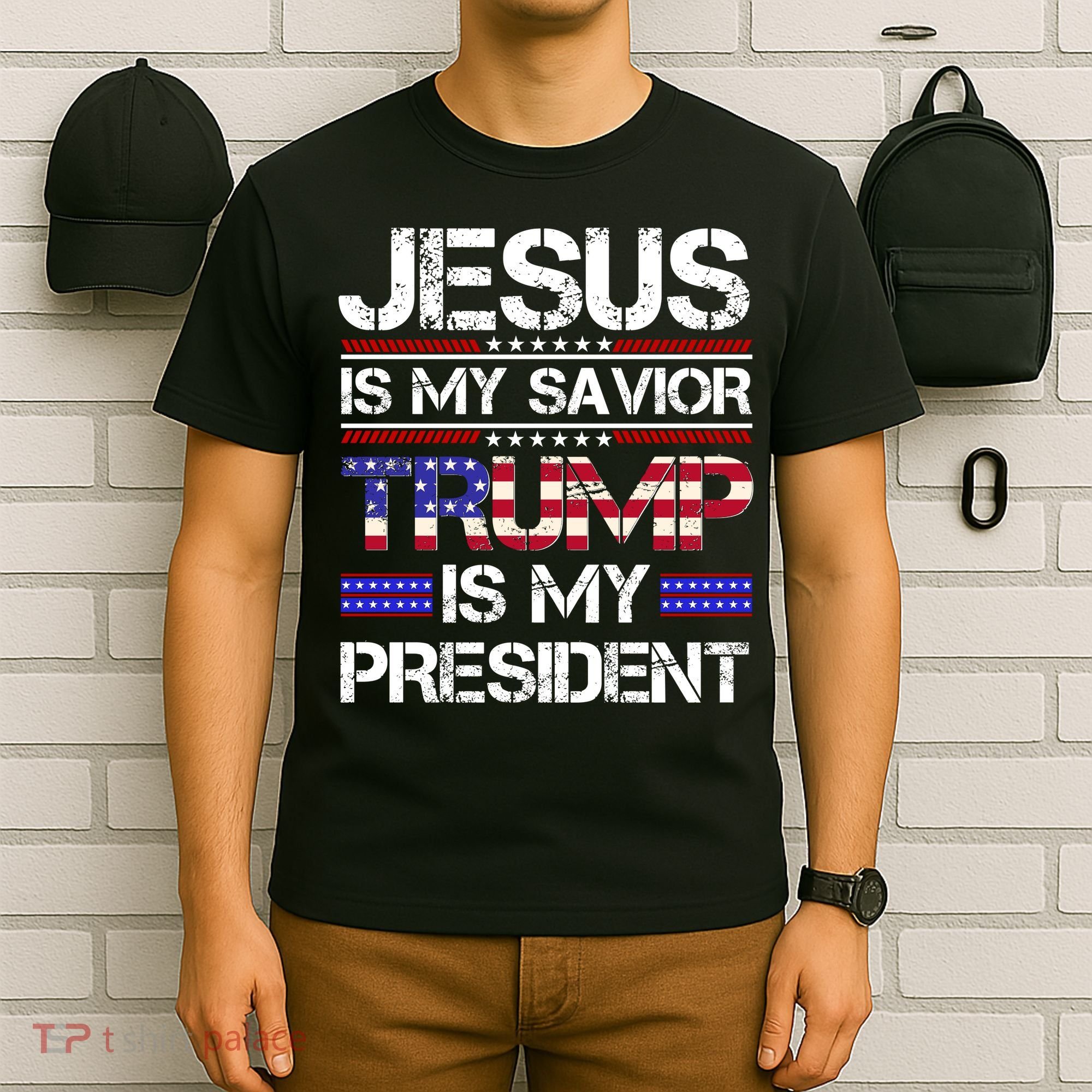 Jesus Is My Savior Trump Is My President Christian T-Shirt