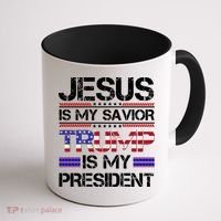 Jesus Is My Savior Trump Is My President Christian Coffee Mug thumb 1