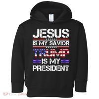 Jesus Is My Savior Trump Is My President Christian Toddler Hoodie thumb 0