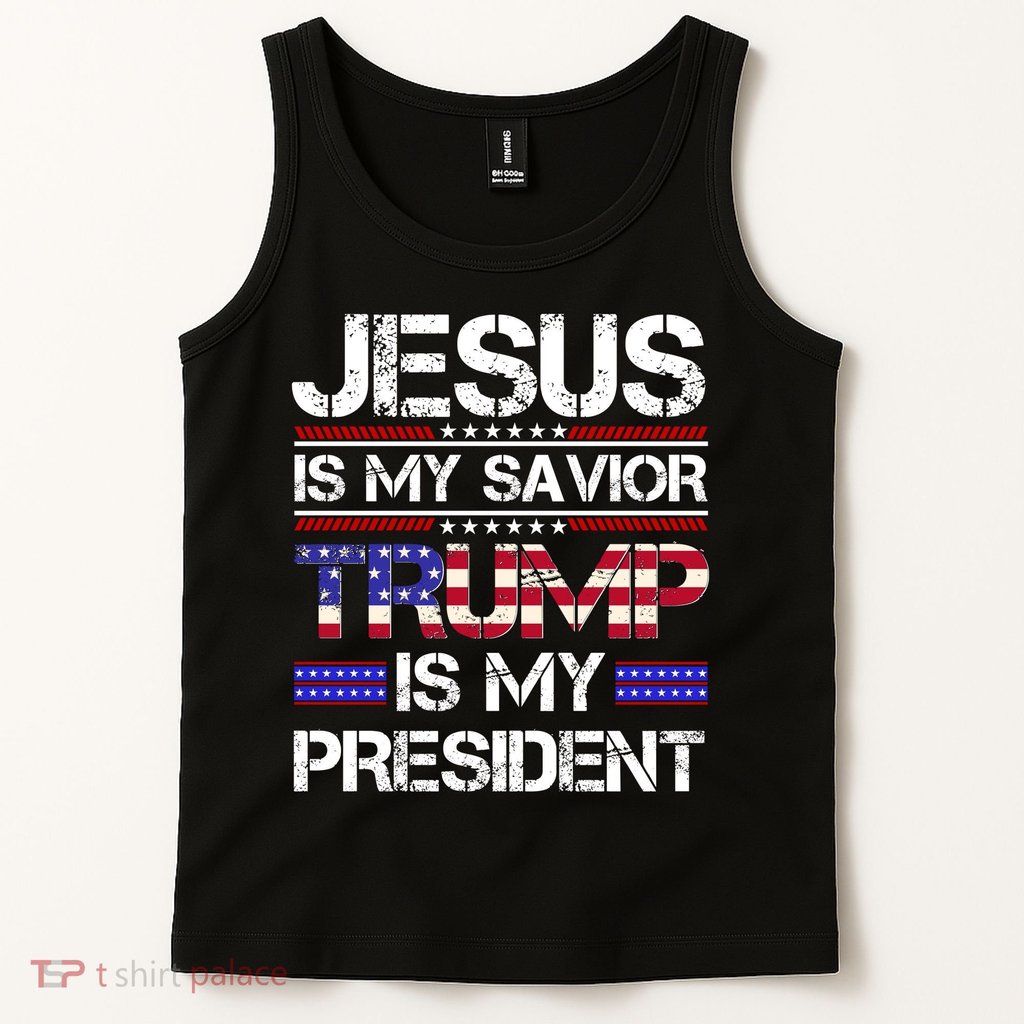 Jesus Is My Savior Trump Is My President Christian Tank Top