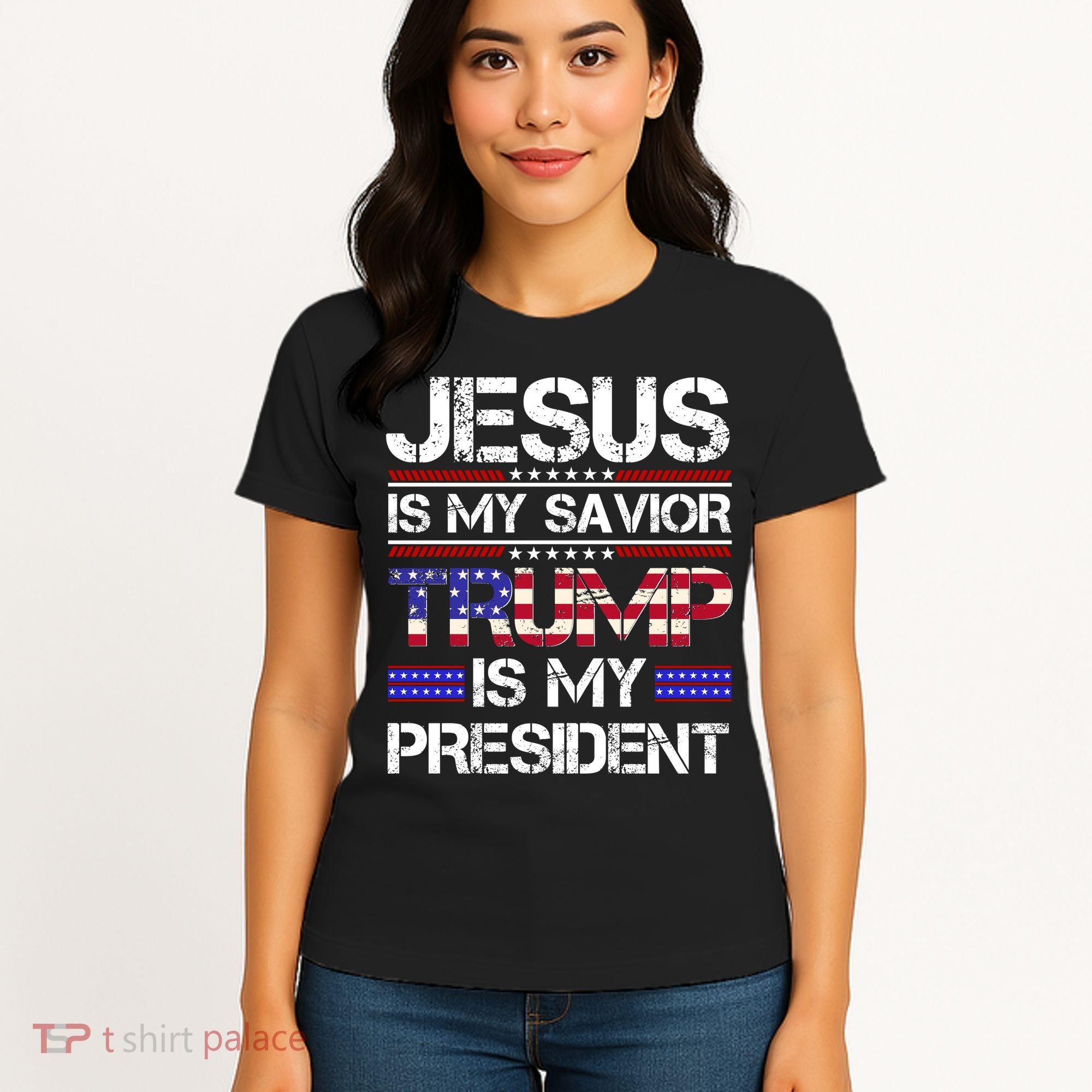 Jesus Is My Savior Trump Is My President Christian Women's T-Shirt