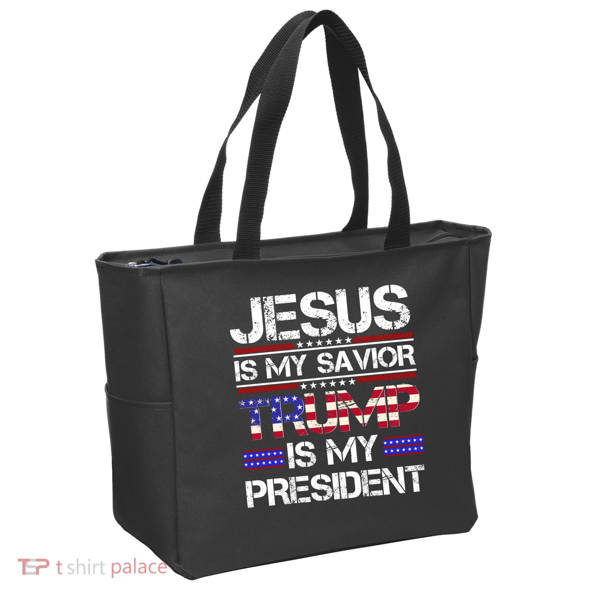 Jesus Is My Savior Trump Is My President Christian Tote Bag