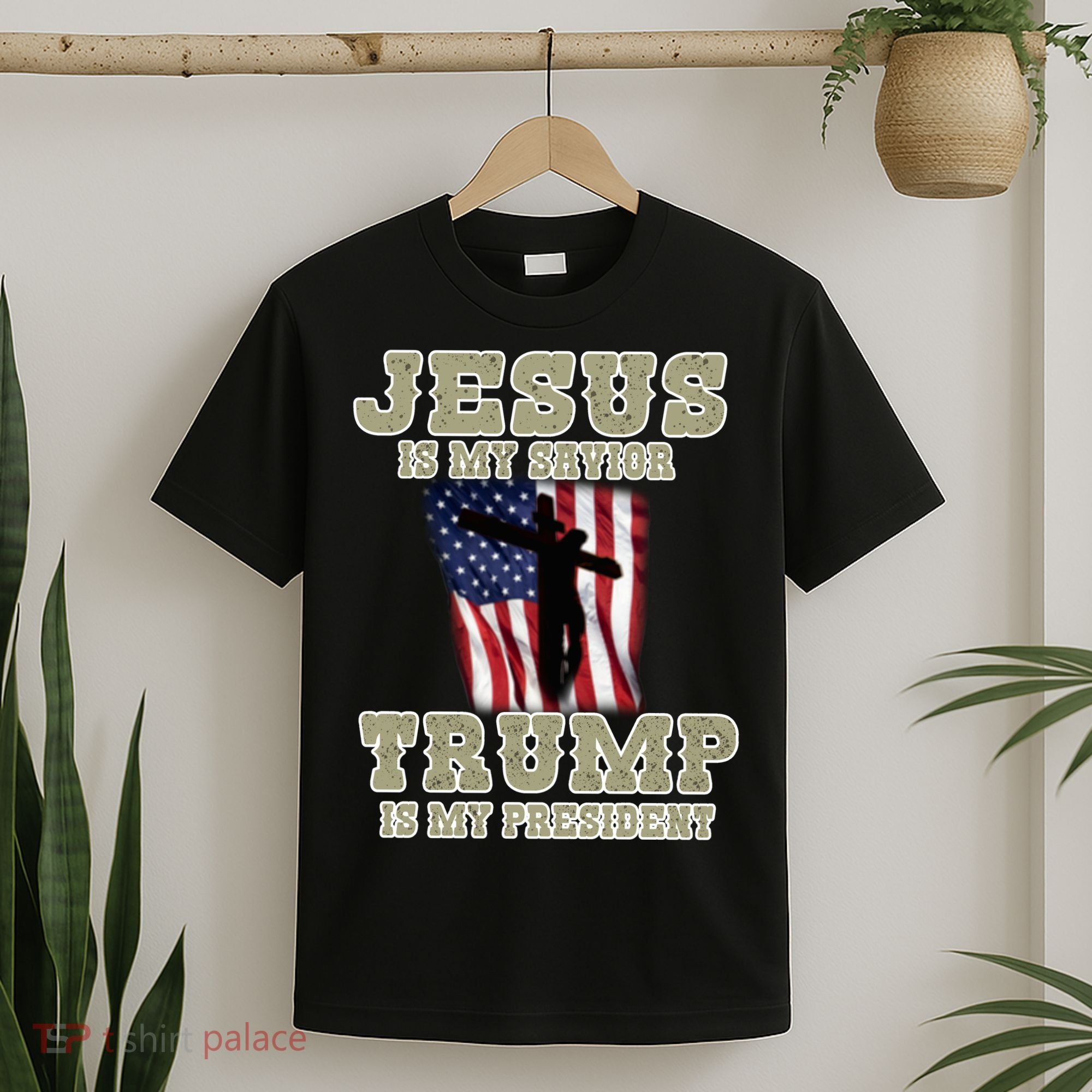 Jesus Is My Savior Trump Is My President Patriotic Flag T-Shirt