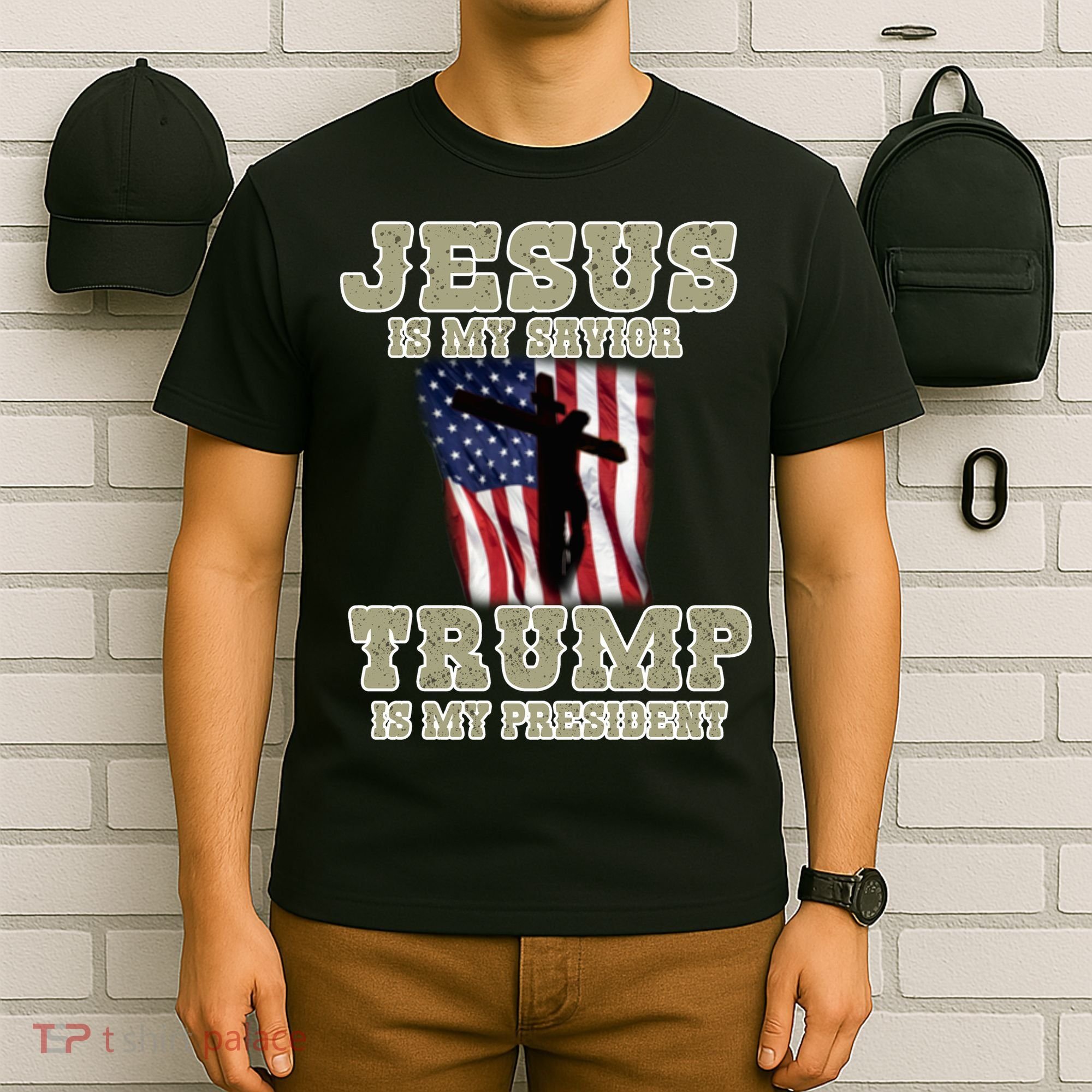 Jesus Is My Savior Trump Is My President Patriotic Flag T-Shirt