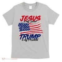 Jesus Is My Savior Trump Is My President USA Flag T-Shirt thumb 0
