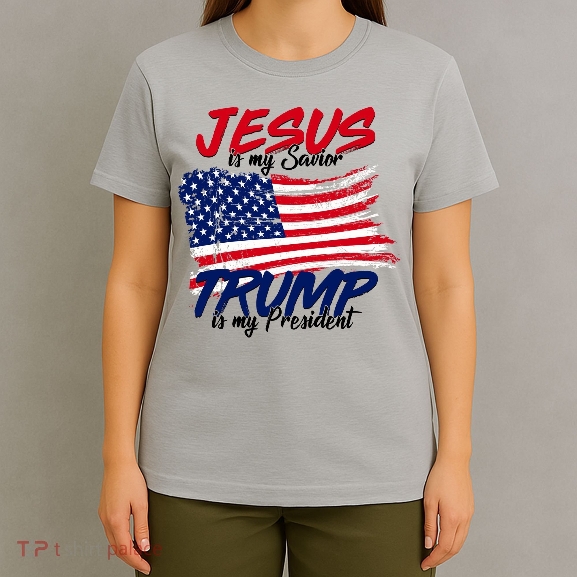 Jesus Is My Savior Trump Is My President USA Flag T-Shirt
