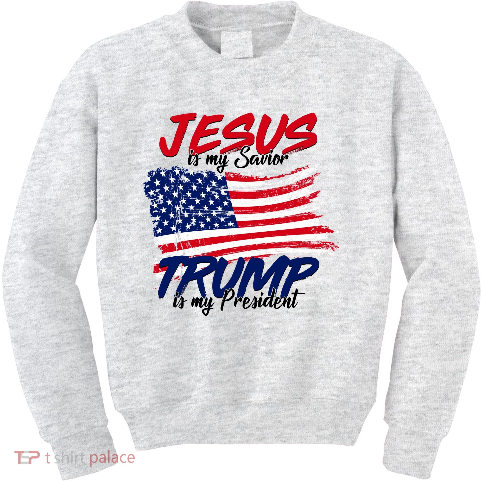 Jesus Is My Savior Trump Is My President USA Flag Kids Sweatshirt