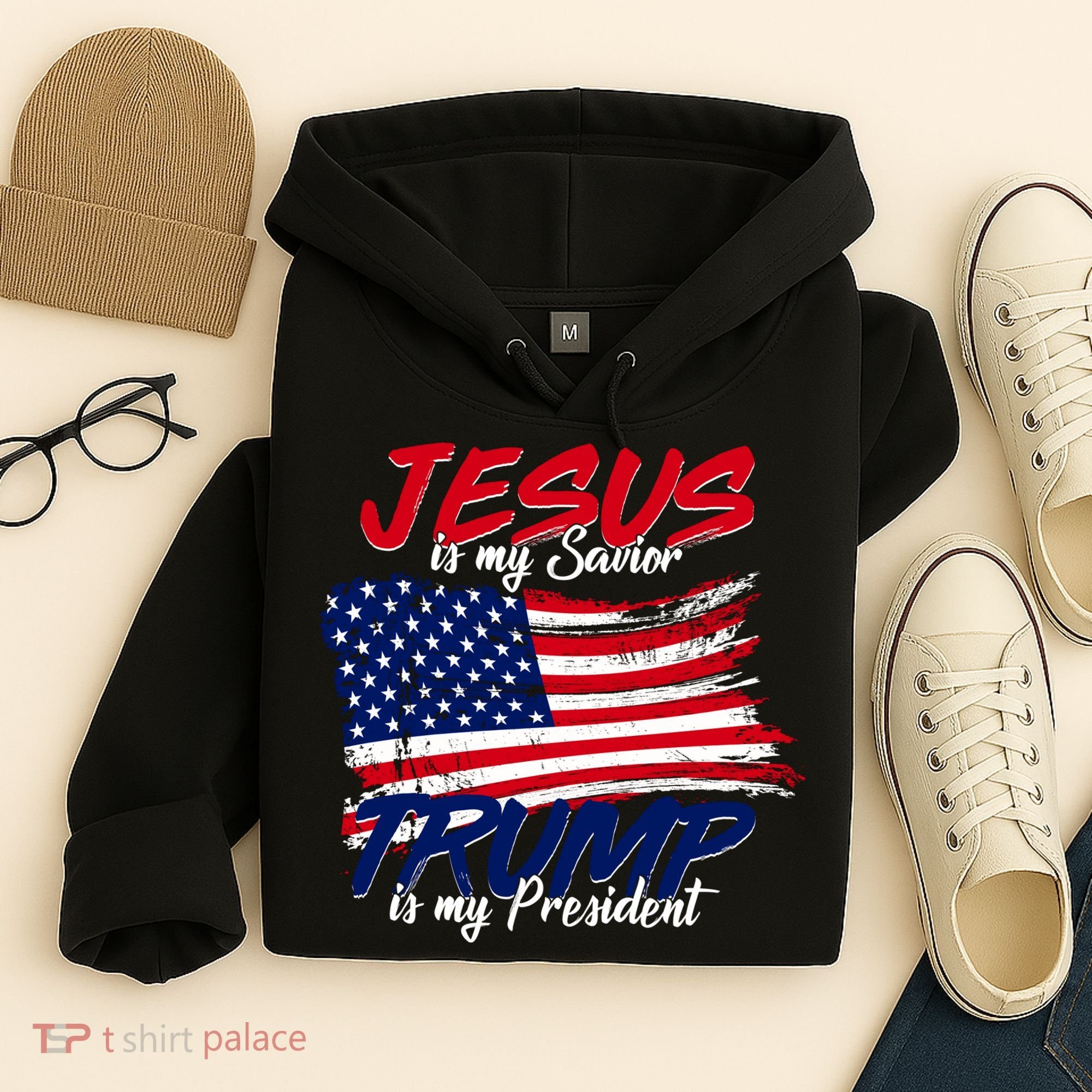 Jesus Is My Savior Trump Is My President USA Flag Hoodie