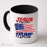 Jesus Is My Savior Trump Is My President USA Flag Coffee Mug thumb 0