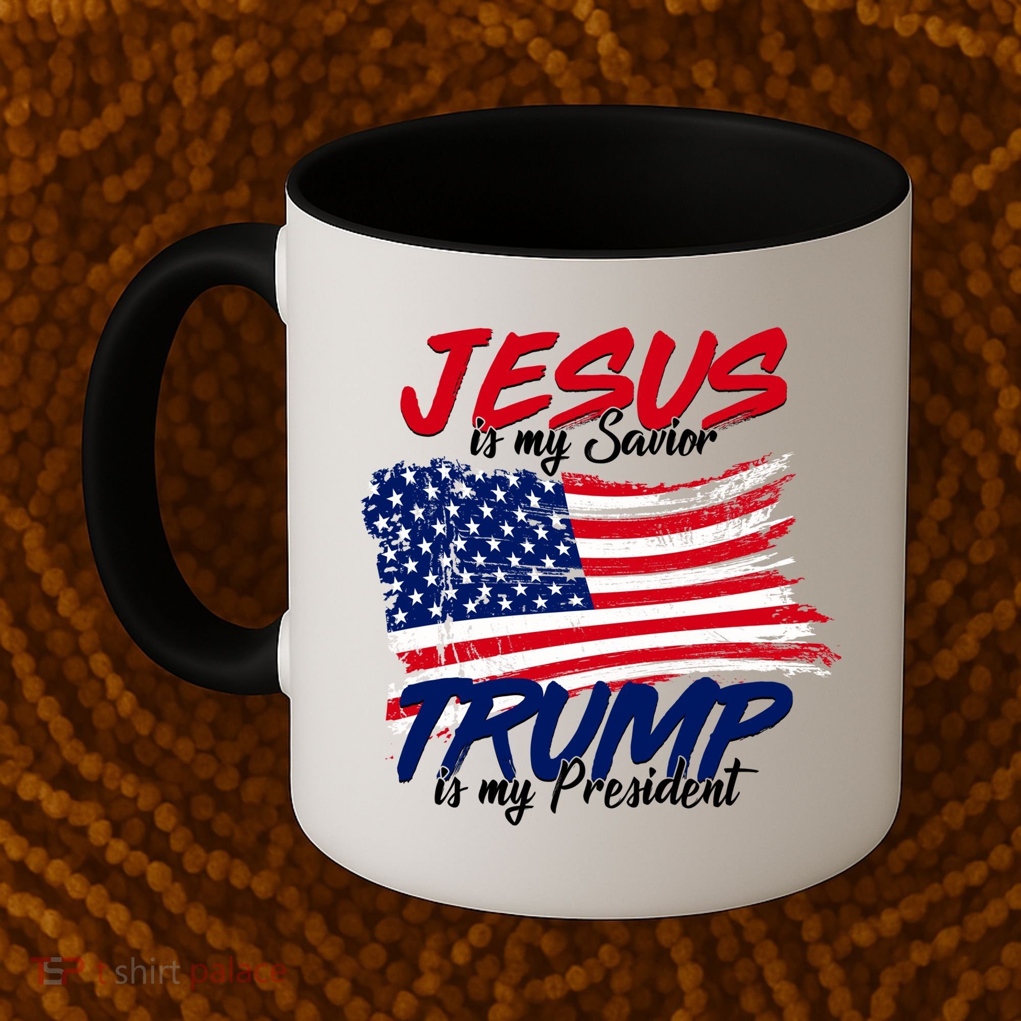 Jesus Is My Savior Trump Is My President USA Flag Coffee Mug