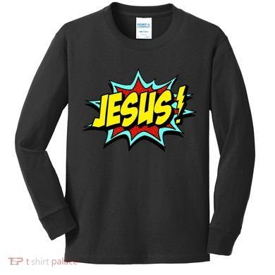 Jesus Is My Superhero Kids Long Sleeve Shirt