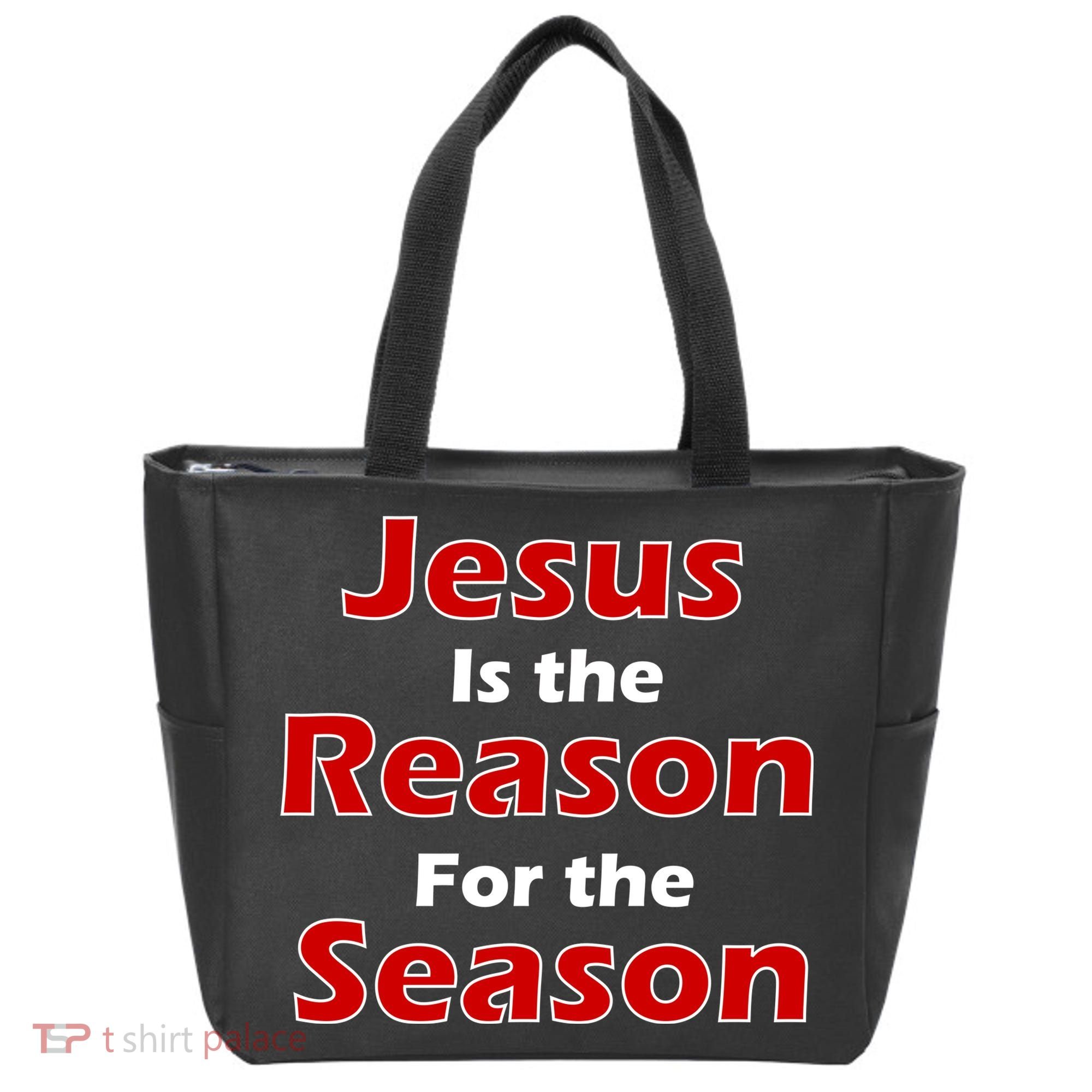 Jesus Is the Reason for Season Tote Bag