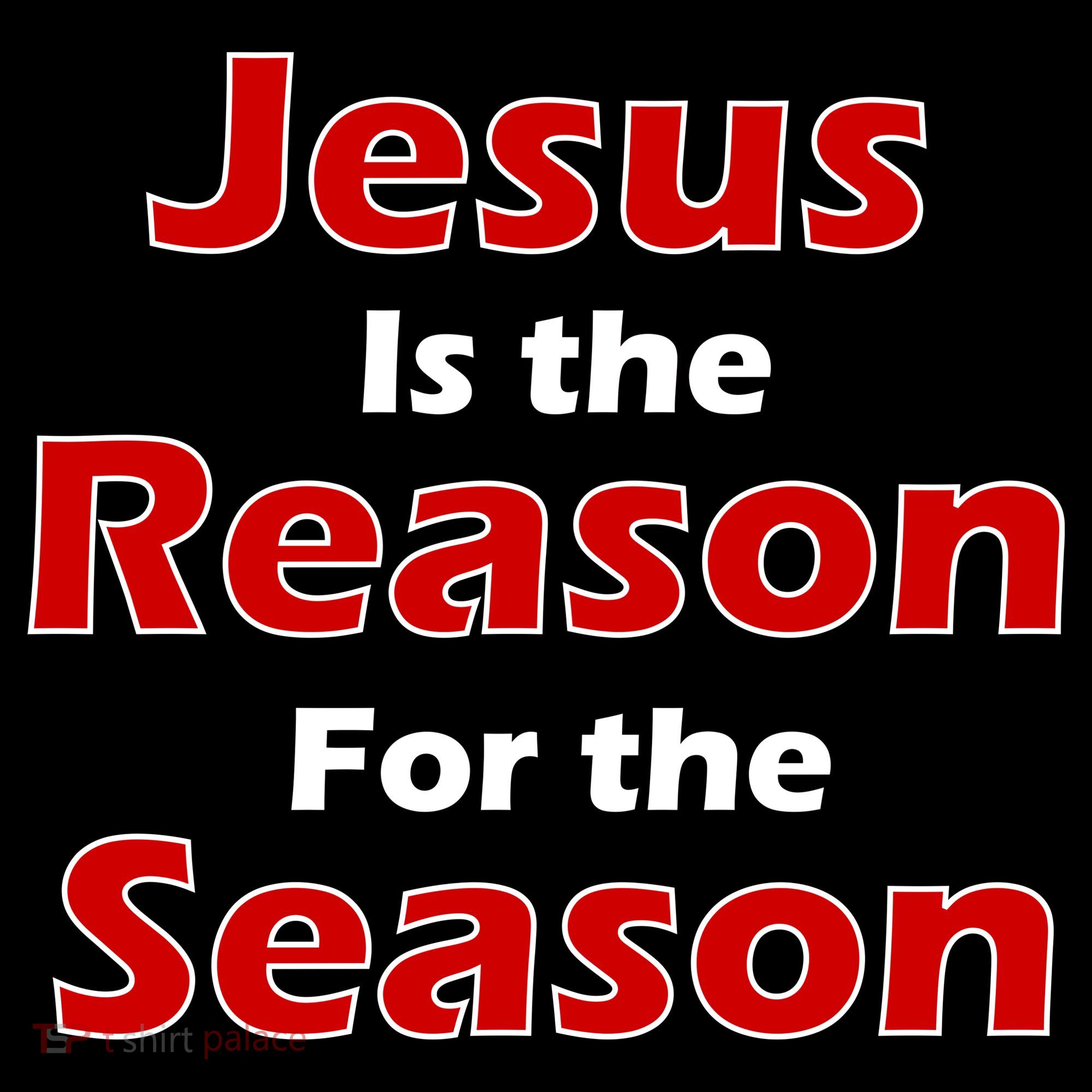 Jesus Is the Reason for Season Tote Bag
