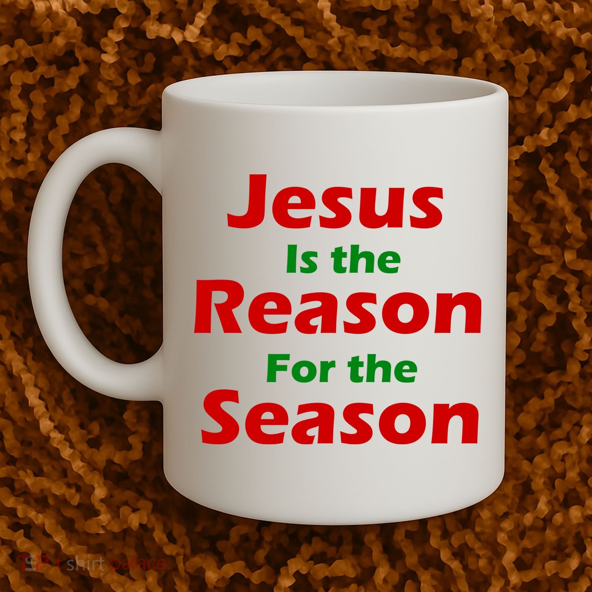 Jesus Is the Reason for Season Coffee Mug