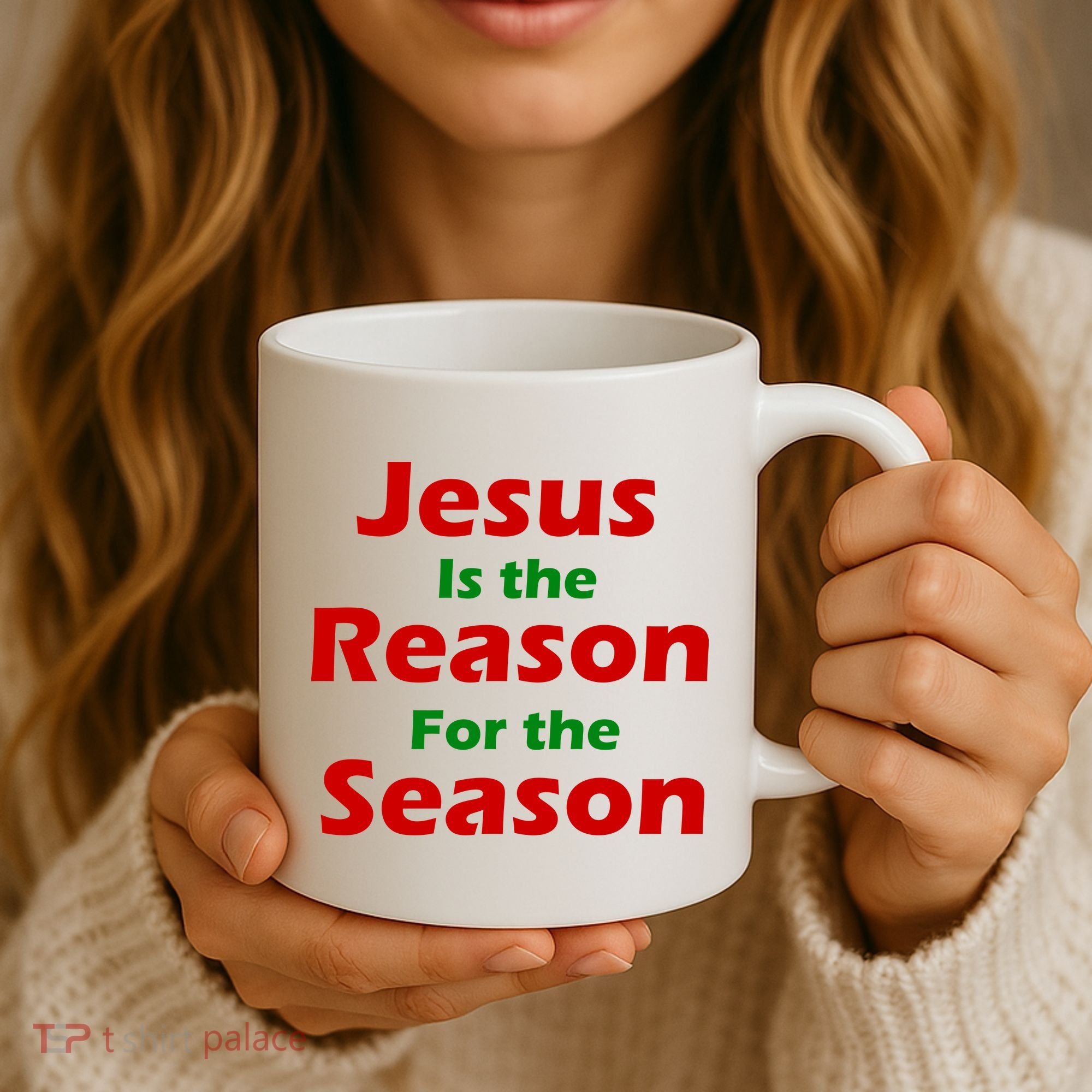 Jesus Is the Reason for Season Coffee Mug