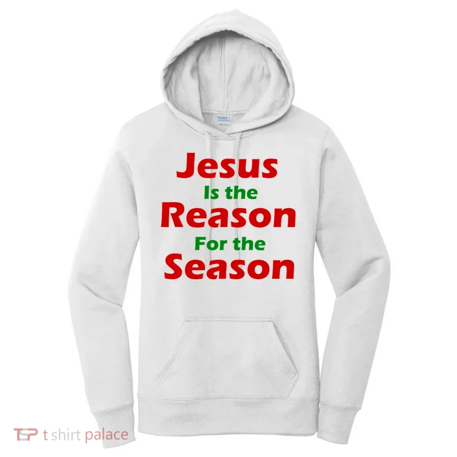 Jesus Is the Reason for Season Women's Hoodie