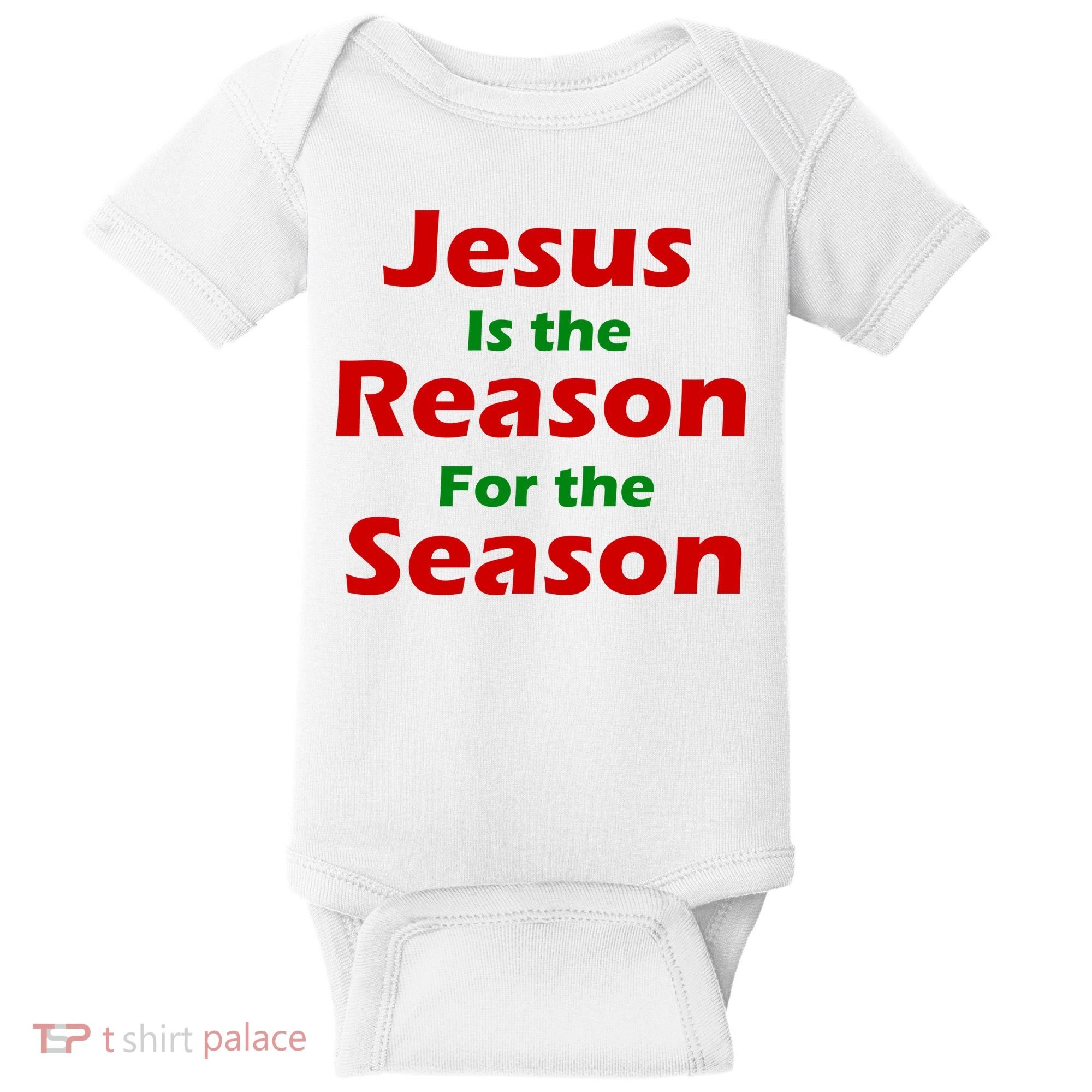 Jesus Is the Reason for Season Baby Bodysuit
