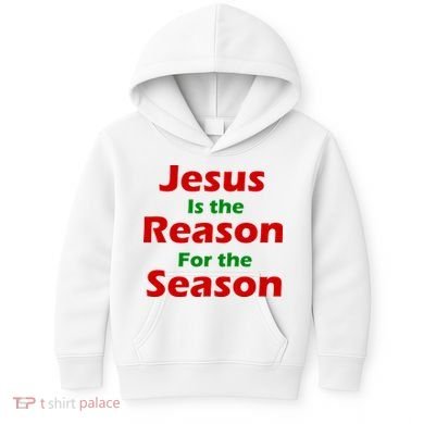 Jesus Is the Reason for Season Kids Hoodie