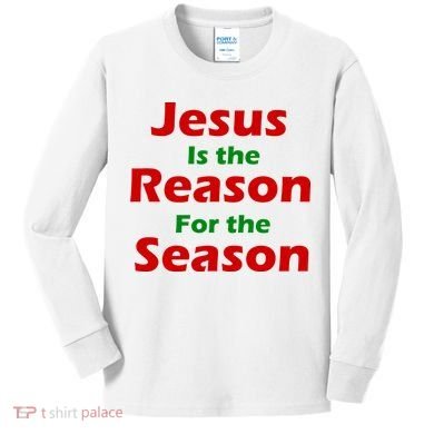 Jesus Is the Reason for Season Kids Long Sleeve Shirt