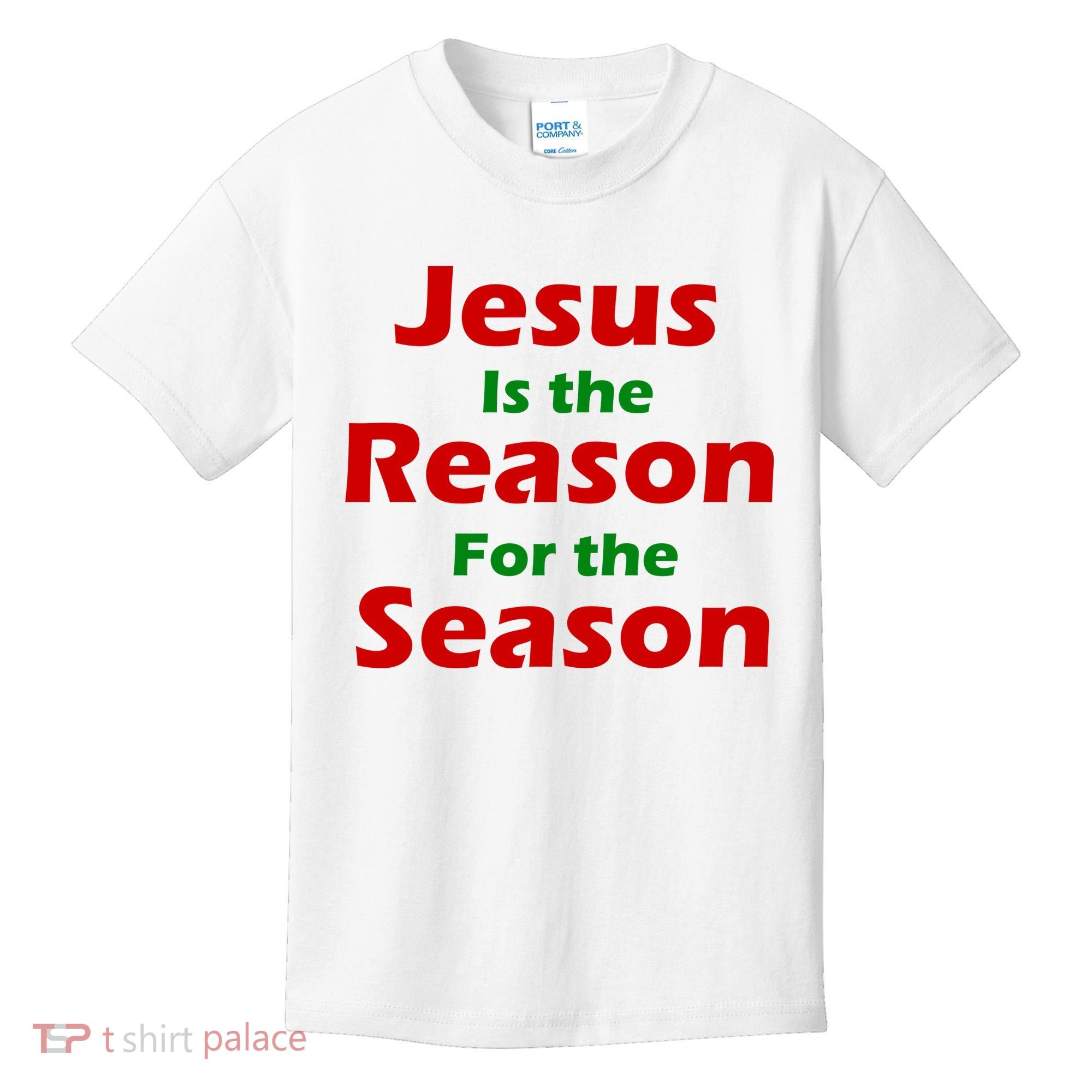 Jesus Is the Reason for Season Kids T-Shirt