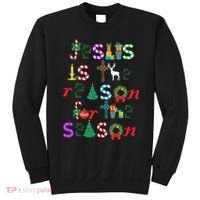 Jesus Is The Reason For The Season Christmas Sweatshirt thumb 0