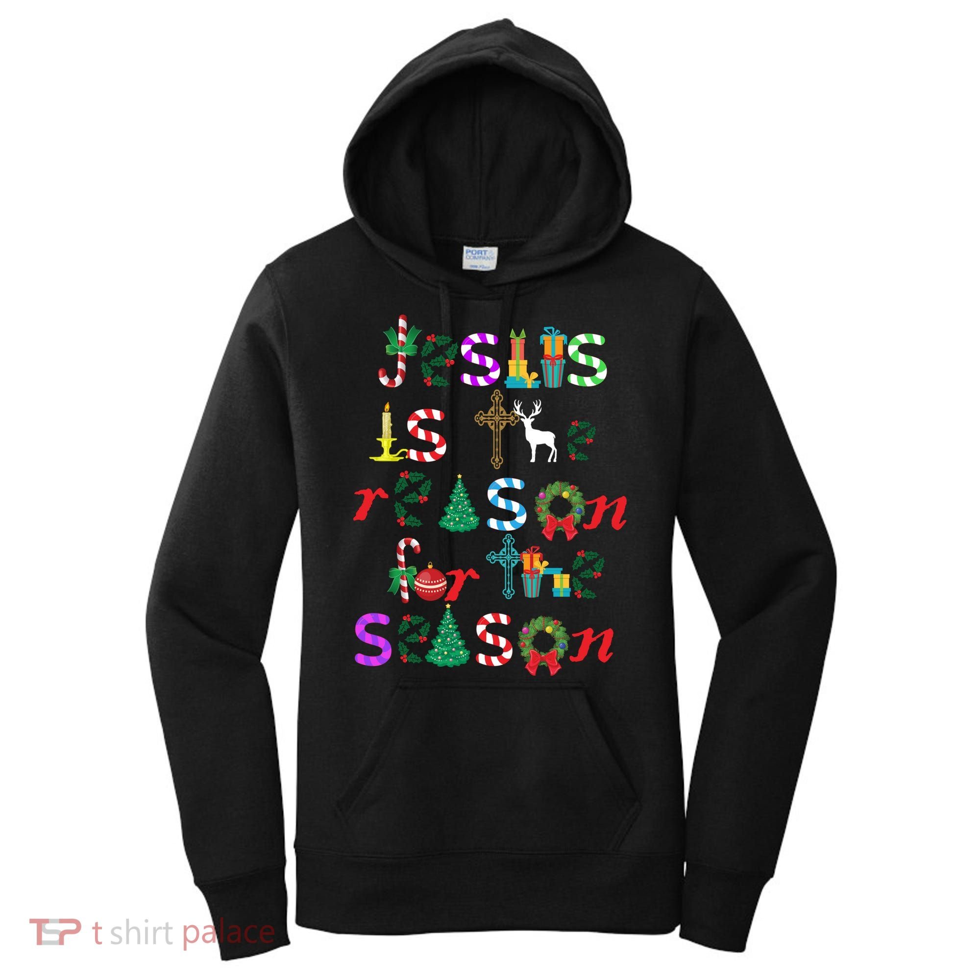 Jesus Is The Reason For The Season Christmas Women's Hoodie