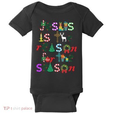 Jesus Is The Reason For The Season Christmas Baby Bodysuit