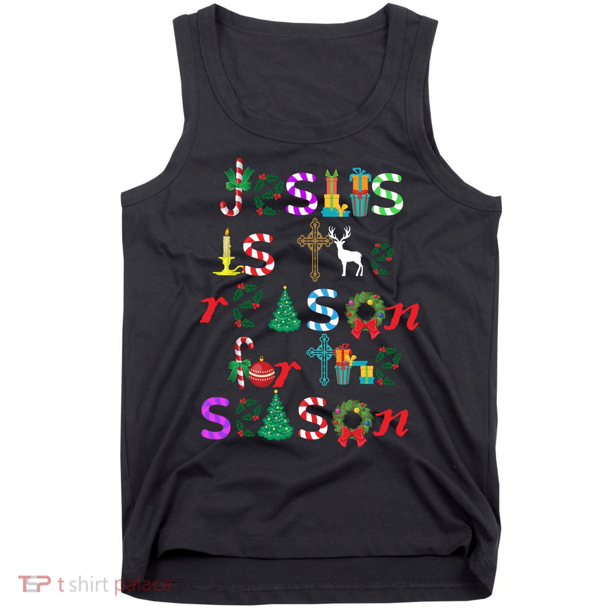 Jesus Is The Reason For The Season Christmas Tank Top