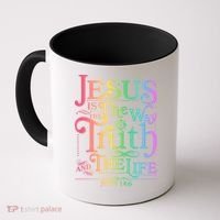 Jesus is the way the Truth and the Life John 14:6 Coffee Mug thumb 0