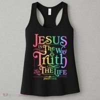 Jesus is the way the Truth and the Life John 14:6 Women's Tank Top thumb 3