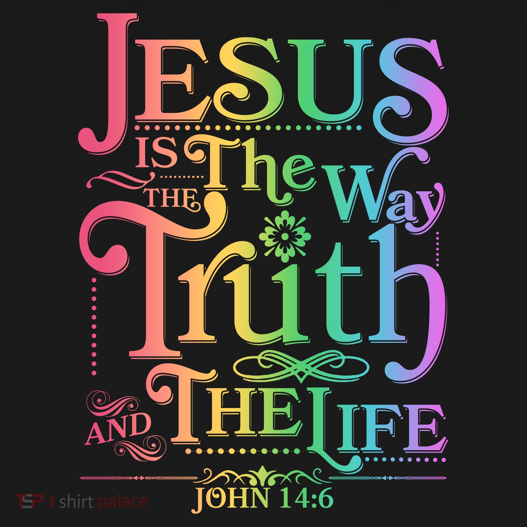 Jesus is the way the Truth and the Life John 14:6 Women's Tank Top