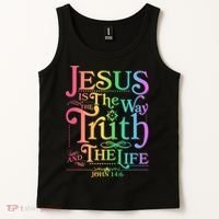Jesus is the way the Truth and the Life John 14:6 Tank Top thumb 2