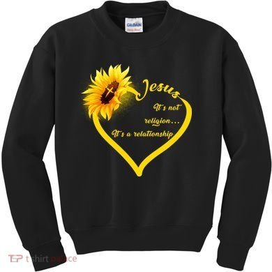 Jesus It's A Relationship Kids Sweatshirt