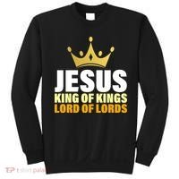 Jesus King Of Kings Lords Of Lords Sweatshirt thumb 0