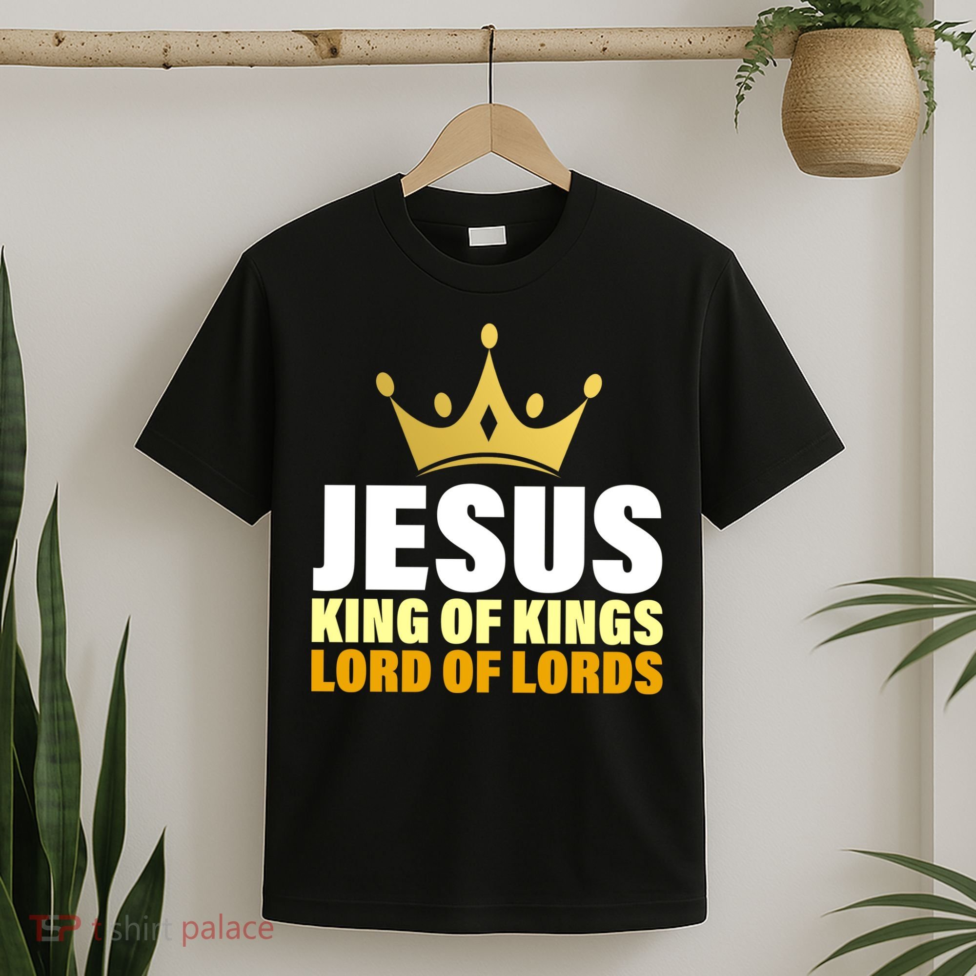Jesus King Of Kings Lords Of Lords T-Shirt