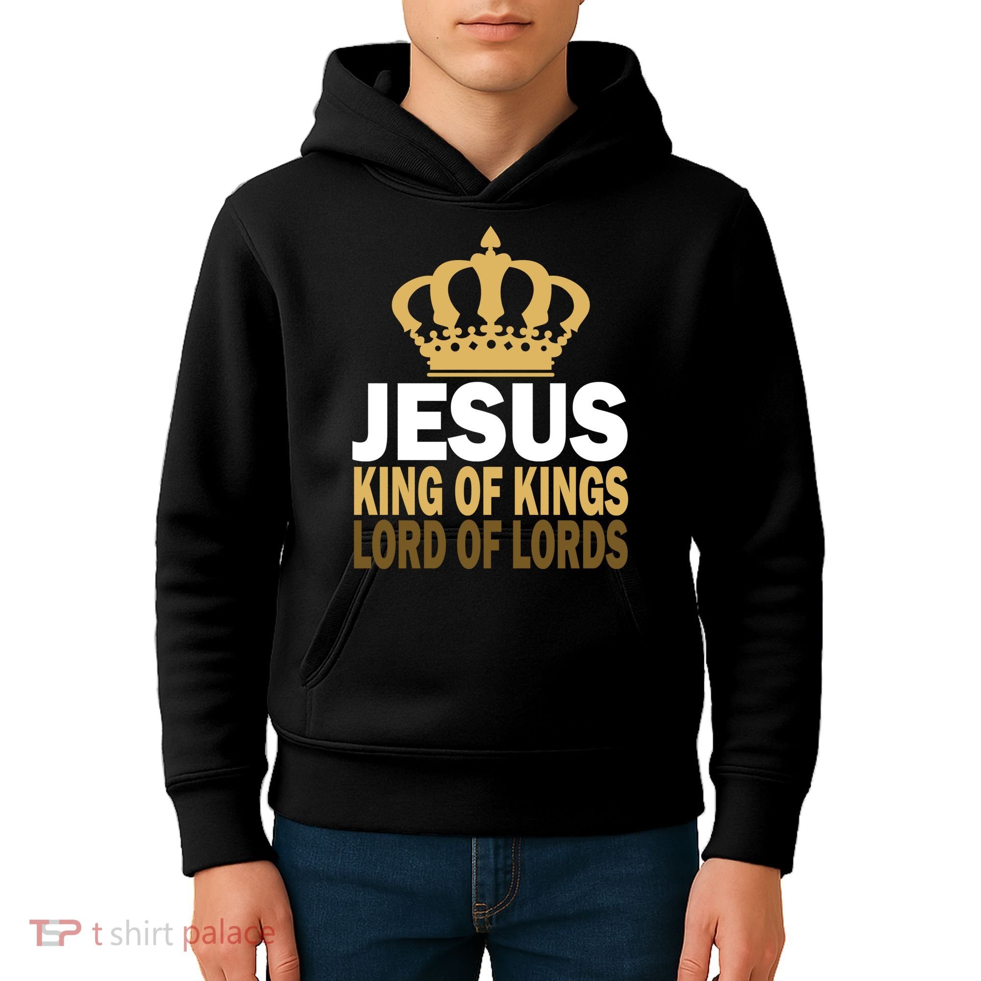 Jesus Lord Of Lords King Of Kings Kids Hoodie