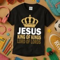 Jesus Lord Of Lords King Of Kings Kids T-Shirt thumb 3