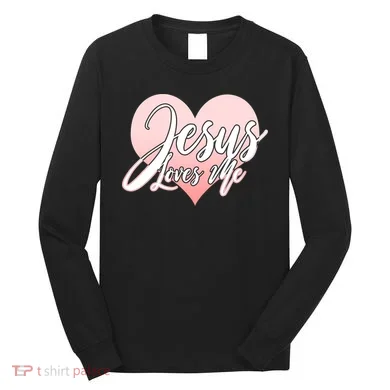 Jesus Love Me Long Sleeve Shirt