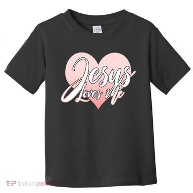 Jesus Love Me Toddler T-Shirt