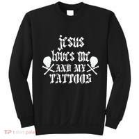 Jesus Loves Me and My Tattoos Sweatshirt thumb 0