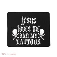 Jesus Loves Me and My Tattoos Mousepad thumb 0