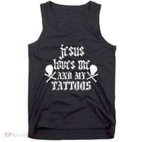 Jesus Loves Me and My Tattoos Tank Top thumb 0