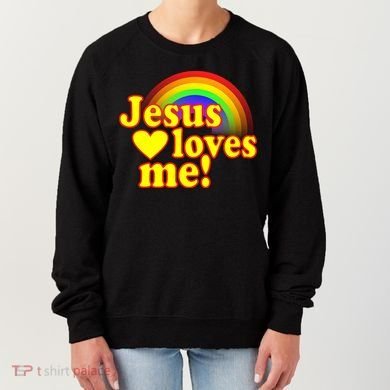 Jesus Loves Me Cool Rainbow Women's Sweatshirt