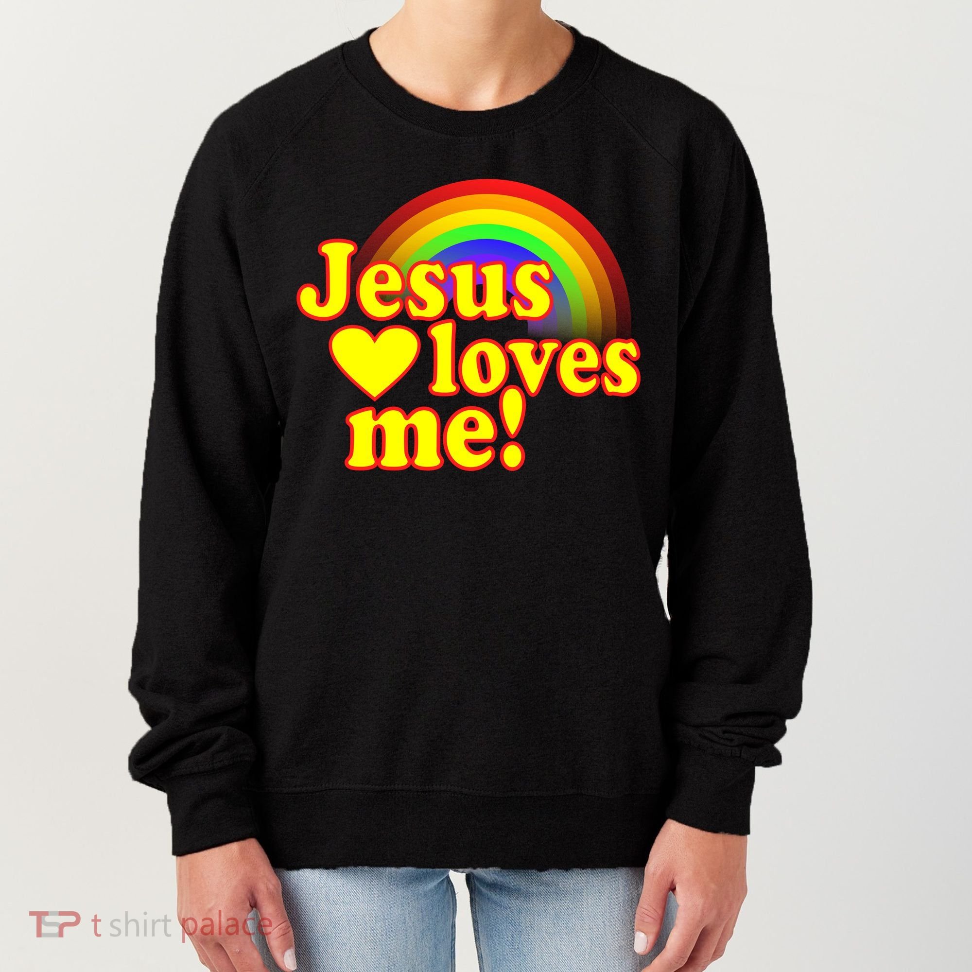 Jesus Loves Me Cool Rainbow Women's Sweatshirt