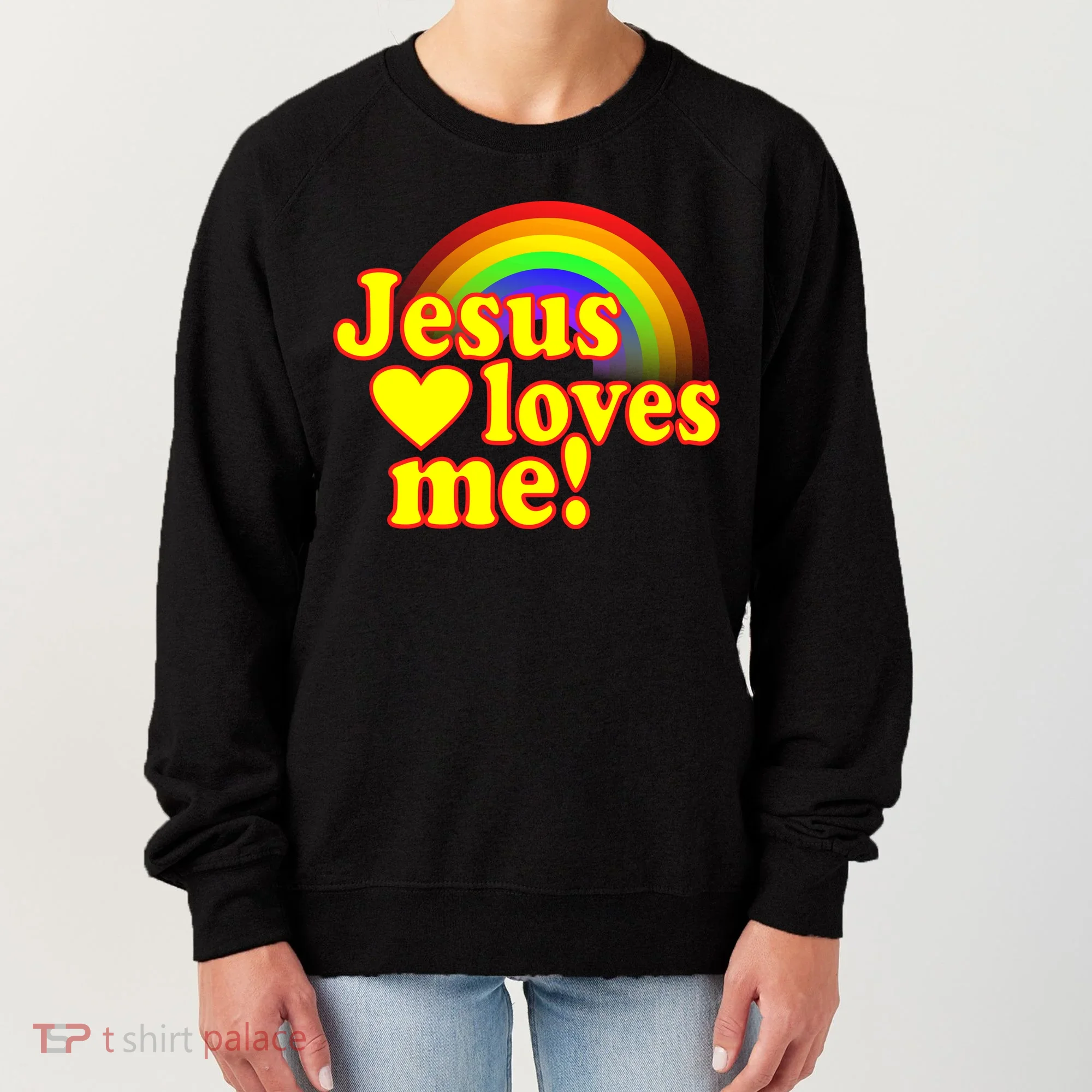 Jesus Loves Me Cool Rainbow Women's Sweatshirt