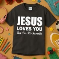 Jesus Loves You But I'm His Favorite Kids T-Shirt thumb 3