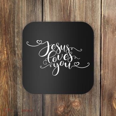 Jesus Loves You Cursive Style Coaster