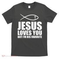 Jesus Loves You Funny Christain T-Shirt thumb 0